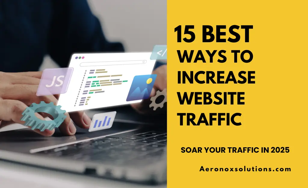 Best Ways to Increase Website Traffic